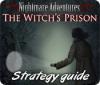 Скачать бесплатную флеш игру Nightmare Adventures: The Witch's Prison Strategy Guide