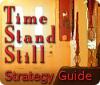 Скачать бесплатную флеш игру Time Stand Still Strategy Guide