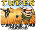 Скачать бесплатную флеш игру Tuber versus the Aliens